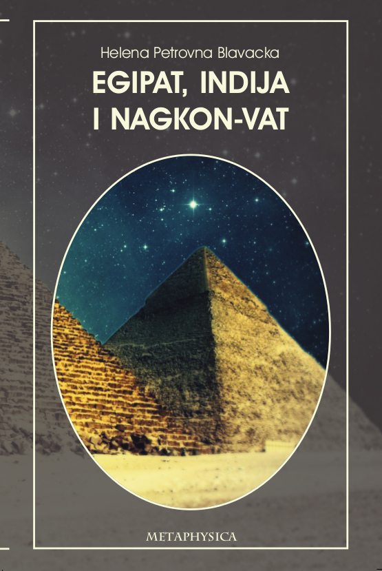 Egipat, Indija i Nagkon-Vat Metaphysica izdavacka kuca