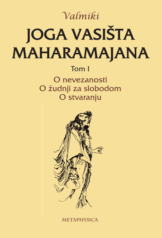 Joga Vasišta Maharamajana Tom I, Božanska obuka mladog Rame Metaphysica izdavacka kuca