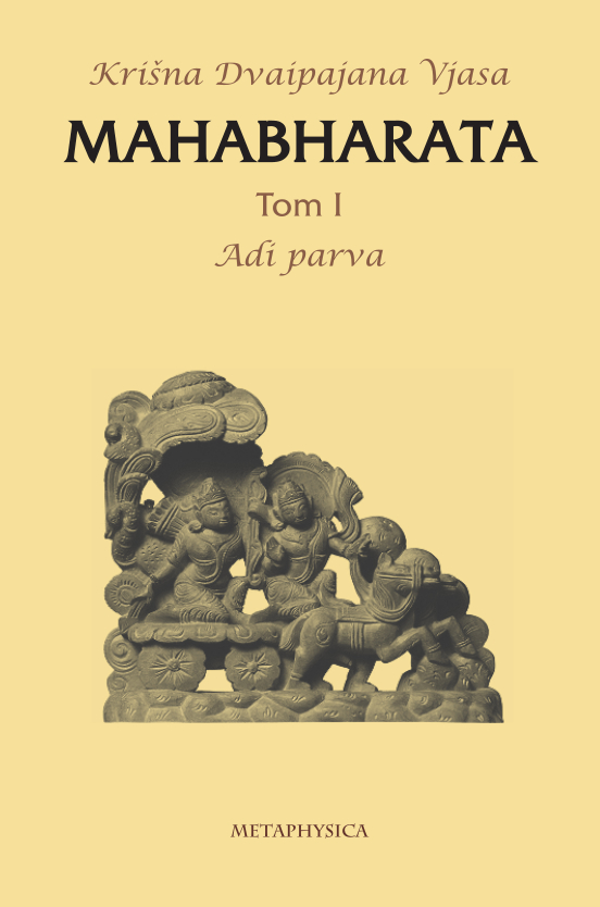 Mahabharata, Tom I Adi parva Metaphysica izdavacka kuca