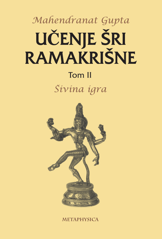 Učenje Šri Ramakrišne Tom II, Šivina igra Metaphysica izdavacka kuca