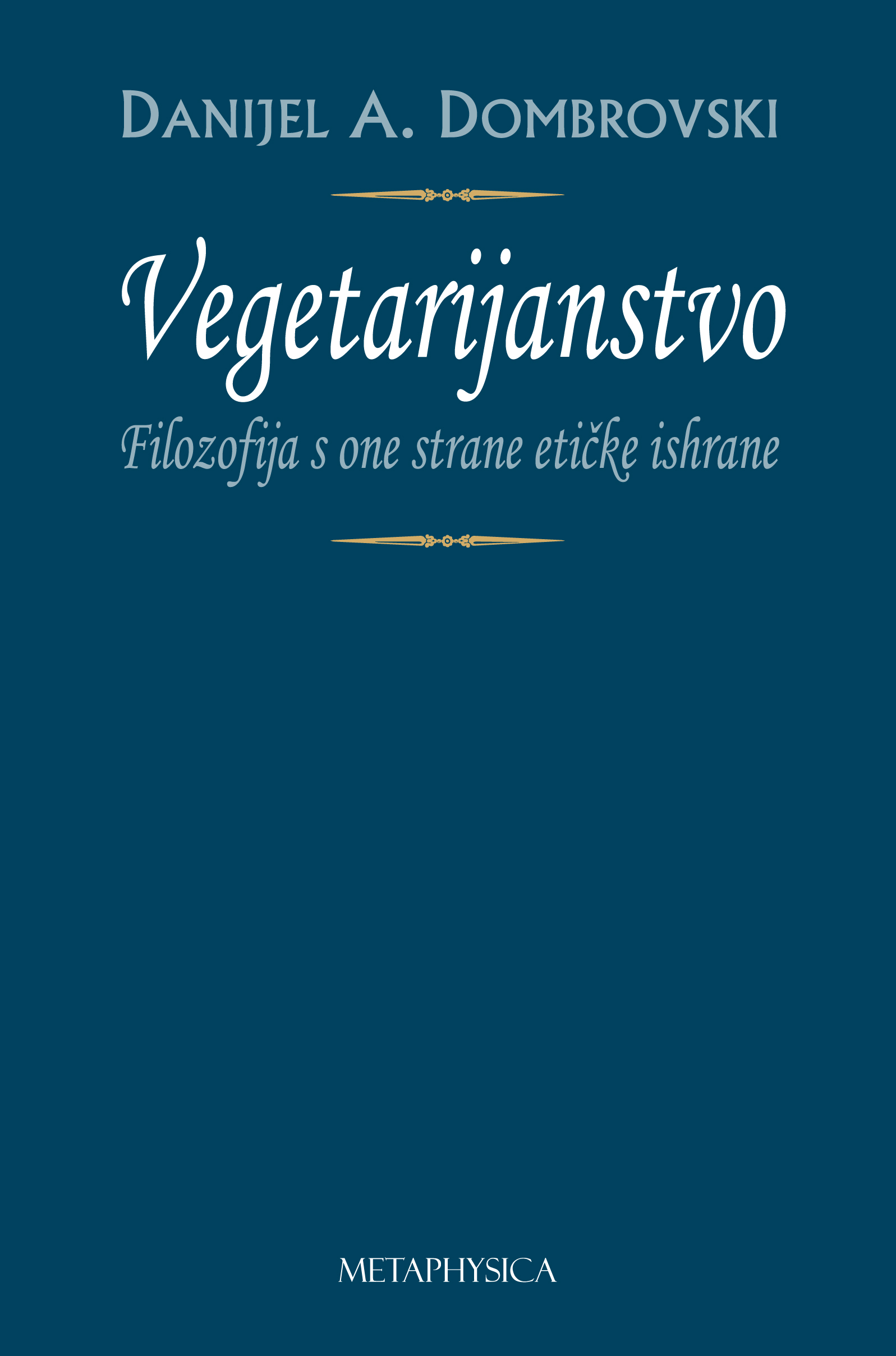 Vegetarijanstvo - Izdavačka kuća Metafizika